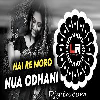 Hai Re Mora Nua Odhani-Old Odia Dj Mix Song-Dj LuciferXChitritaXArchit